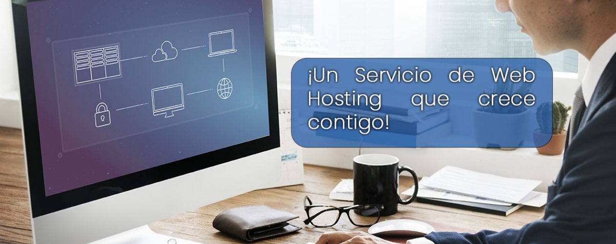 Hospedaje Web que crece contigo