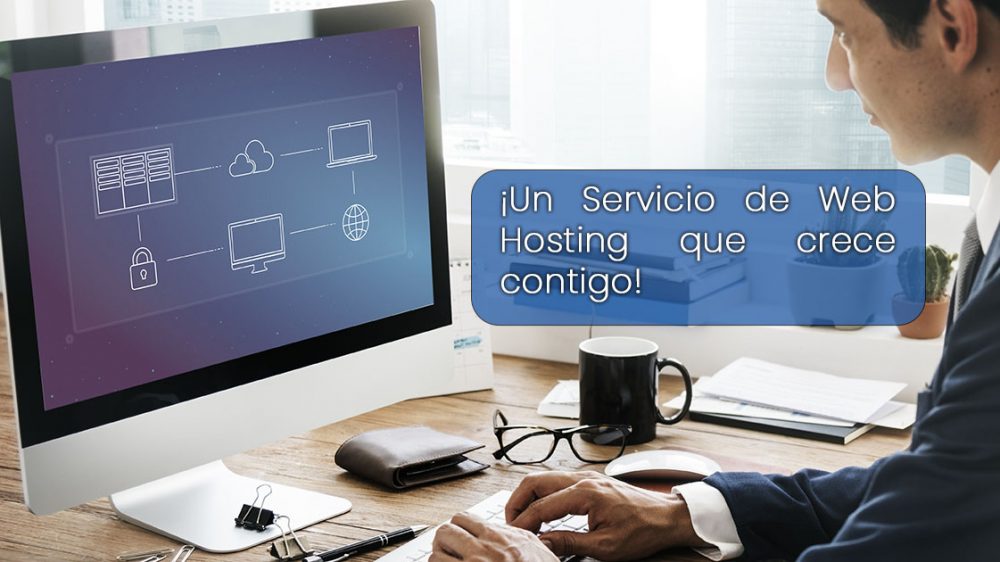 Hospedaje Web que crece contigo